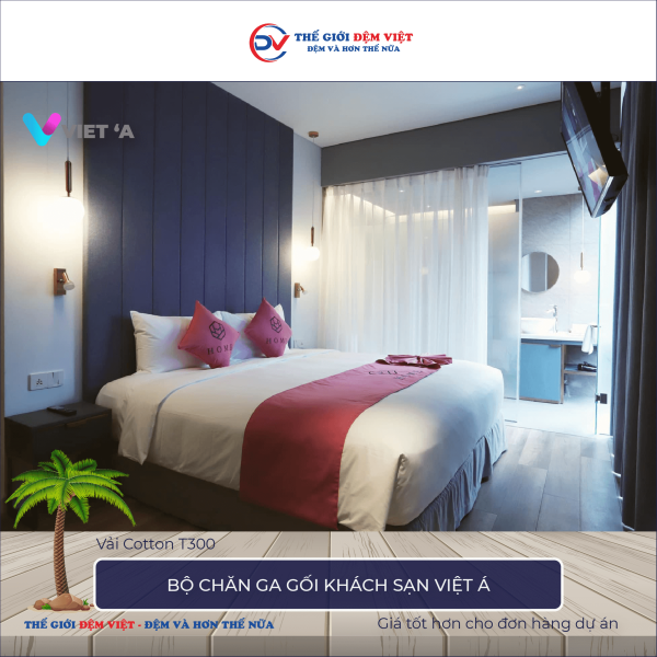 Bộ chăn ga gối khách sạn Việt Á vải Cotton T300 8